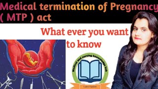 Medical Termination of Pregnancy MTP  Act [upl. by Weinman95]