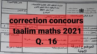 correction concours taalim maths 2021 [upl. by Elyagiba960]