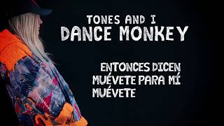 quotDance Monkeyquot  Tones And I Spanish lyric video [upl. by Childs]