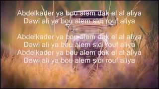 cheb khaledcheb faudelRachid Taha  abdel kader s lyrics the best arabic song ever  lyrics [upl. by Adela406]