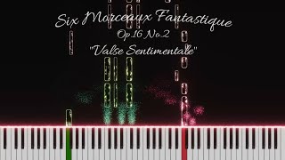 Six Morceaux Fantastique Op16 No2 quotValse Sentimentalequot  Original Composition [upl. by Kavanagh327]