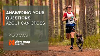 Answering YOUR QUESTIONS about CANICROSS with a World Champion [upl. by Margareta857]