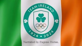 TEAM IRELAND Celebrating 100 years of Irish Olympic medalists 19242024 Narrated by Eugene Horan [upl. by Yecam]