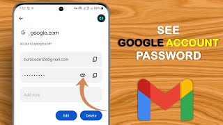 How to see Gmail id Password from mobile  how to see gmail password in gmail account [upl. by Bravar22]