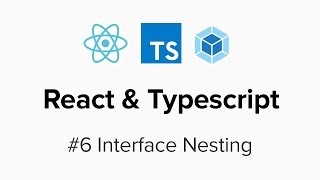 React amp Typescript  6 Interface Nesting [upl. by Blodget]