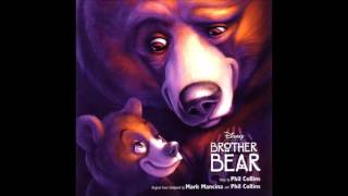 Brother Bear Soundtrack  Look Through My Eyes [upl. by Eldridge]