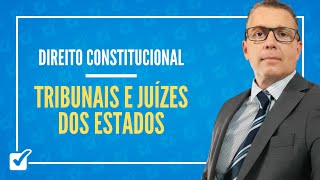 100310 Aula Dos Tribunais e JuÃ­zes dos Estados Direito Constitucional [upl. by Baker]