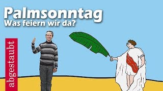 Palmsonntag für Kinder erklärt [upl. by Falkner]