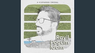 Rayil Pogum Idam [upl. by Chill]