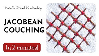 How to do Jacobean Couching [upl. by Enialehs]