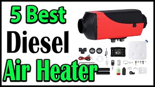 TOP 5 Best Diesel Air Heater Review 2025 [upl. by Aniela]