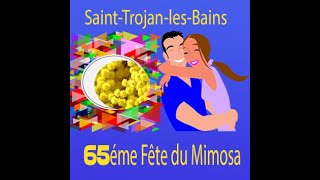 SAINT TROJAN LES BAINS FÊTE DU MIMOSA CORSO FLEURI ILE DOLERON Charente Maritime édition Février [upl. by Ocihc]