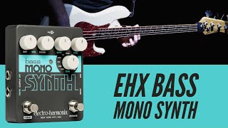 ElectroHarmonix Bass Mono Synth  What Does it Sound Like [upl. by Macintyre21]