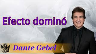 Efecto dominó  Sermón pastor Dante Gebel [upl. by Bryant]