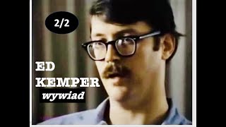 WYWIAD z seryjnym mordercą 1984 ED KEMPER 22 [upl. by Donovan839]