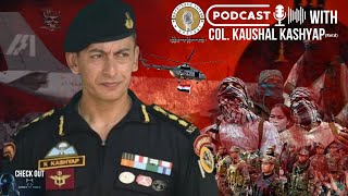 EP 9 Prachand Talks w Colonel Kaushal Kashyap sir [upl. by Ultan723]