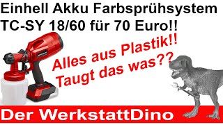 Einhell AkkuSprühsystem TCSY 1860  Alles aus Plastik Test [upl. by Annoet115]