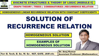 Recurrence Relation Problems and Solutions  Homogeneous Solution of Recurrence Relation  Examples [upl. by Dnaleel432]