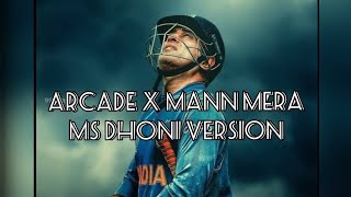 Arcade X mann mera Dhoni version [upl. by Alamaj]