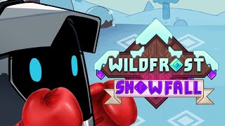 How I got my 1st Snowfall win in the Wildfrost [upl. by Brucie]