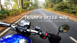 InDepth Triumph Speed 400 Ride Review  Should You Replace Dominar 400 [upl. by Gower]