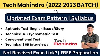 Tech Mahindra Updated Syllabus amp Exam Pattern  2022  2023 BATCH Hiring  Not Received Exam Link [upl. by Eelrehpotsirhc]