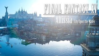 Official Altissia Walkthrough Gameplay  Final Fantasy XV [upl. by Westleigh264]