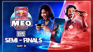 Red Bull MEO 2024  BGMI  SEMIFINALS  DAY 3 [upl. by Natascha814]