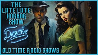 Detective Compilation  A Best of Galoot amp Gams  Old Time Radio Shows  All Night Long [upl. by Penn]