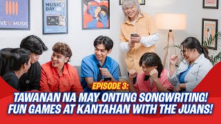 Tawanan na may onting songwriting Fun games at kantahan with The Juans  EPISODE 3 [upl. by Wehrle]