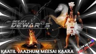 Dj Dewars  Kaatil Vaazhum Meesai Kaara Thaipusam special Devotional Mix 2023 [upl. by Artemahs]