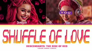 Descendants The Rise Of Red Shuffle Of Love Lyrics Color Coded Lyrics  You as A Member [upl. by Naic]