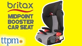 Midpoint Booster Car Seat from Britax [upl. by Schreibman136]