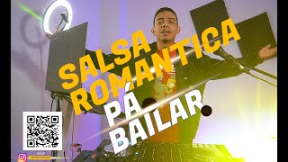 SALSA ROMANTICA MIX  2023  SALSA PA CANTAR  MIX CHECHO DJ [upl. by Lelith]