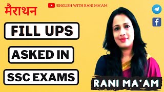 Marathon Of Fill in the blanks asked in SSC Exams  Fill in the blanks  English with Rani Maam [upl. by Anam]