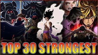 HE MADE IT  One Piece TOP 30 STRONGEST Characters 2021 [upl. by Beata]