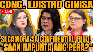 CONG LUISTRO GINISA SI CAMORA SA CONFIDENTIAL FUND PAGKAWALA NG MILYONMILYONG PERA IKINABAHALA [upl. by Ivette]