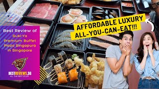 SukiYa Premium Buffet Review Affordable Luxury AllYouCanEat Premium Buffet Experience [upl. by Lleral]