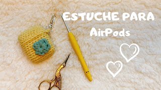 ESTUCHE PARA AirPods para principiantesCROCHET [upl. by Eseenaj]