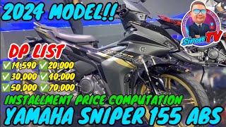 YAMAHA SNIPER 155 ABS  2024  INSTALLMENT PRICE [upl. by Maclay]