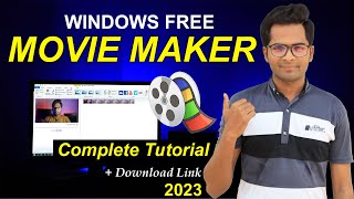 How To Use Windows Movie Maker  Full Tutorial 2024  Download Link [upl. by Enelrahc]