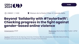 CPDP 2024  Beyond ‘Solidarity with TaylorSwift’ Checking Progress in the Fight Against Gender [upl. by Amo]