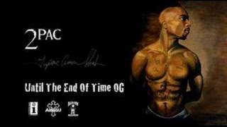 2Pac  Until The End Of Time OG [upl. by Cherish996]