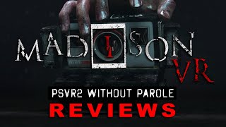 MADiSON VR  PSVR2 REVIEW [upl. by Sgninnej]