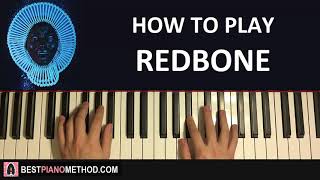 Childish Gambino  Redbone Piano Tutorial Lesson [upl. by Crin154]