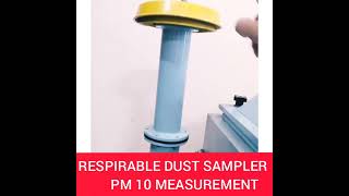 RESPIRABLE DUST SAMPLER  Air ka Rdx  Machinary Parts Intro  Environment Engg department👌 [upl. by Andrew599]