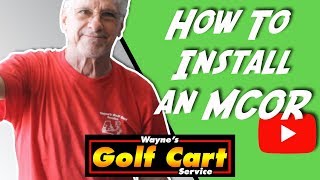 How to install an MCOR Motor Controller Output Regulator on a Club Car [upl. by Burdelle362]