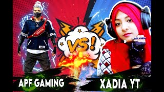 APF GAMING VS XADIA YT👽  VS WITH THE BANGLADESHI GIRL STREAMER XADIA GAMING ROASTED🤣APF GAMING [upl. by Nawd]