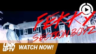 Fekky Ft Section Boyz  Mad Ting Sad Ting Official Video FekkyOfficia  Link Up TV [upl. by Stedman]