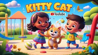 quot🎶 Meowvelous Kitty Cat Songs amp Fun Nursery Rhymes for Kids 🐾 Sing Along Adventurequot [upl. by Inaffit588]